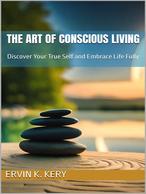 cover image of The Art of Conscious Living